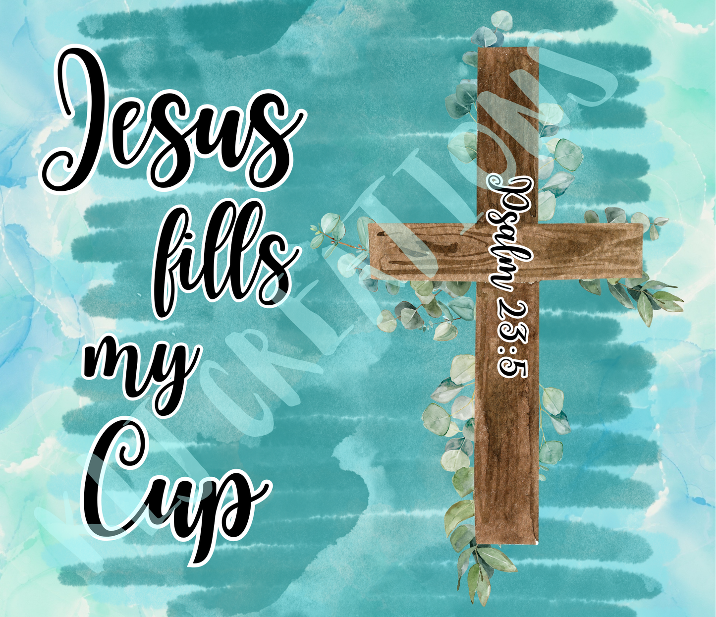 Jesus Fills My Cup